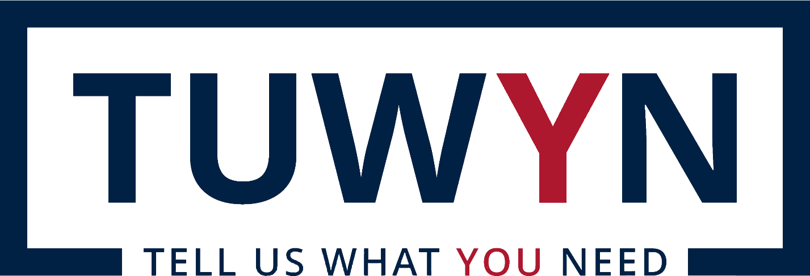 TUWYN: Tell Us What You Need